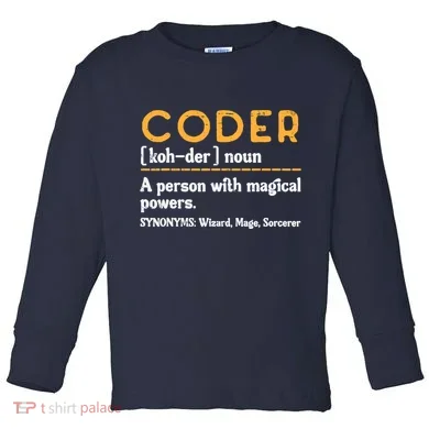 Coder Definiton It Programmer Software Developer Toddler Long Sleeve