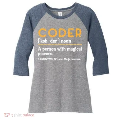 Coder Definiton It Programmer Software Developer Women's Tri-Blend 3/4-Sleeve Raglan Shirt