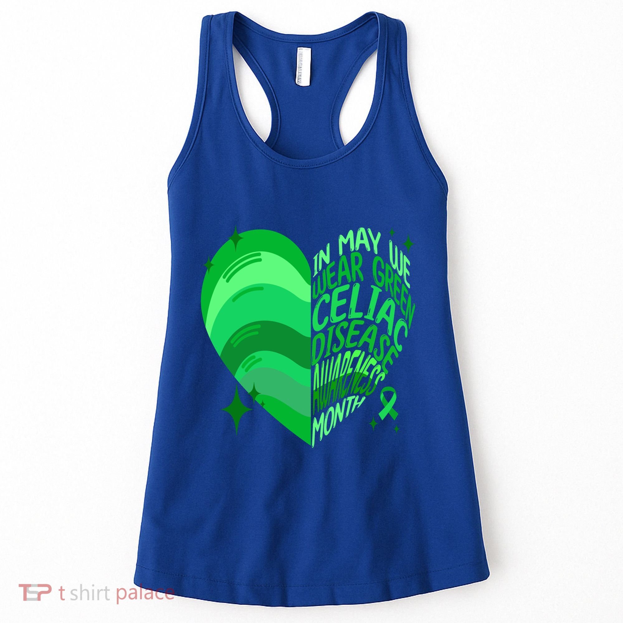 Celiac Disease In May We Wear Green Warrior Supporter Heart Gift Women's Tank Top
