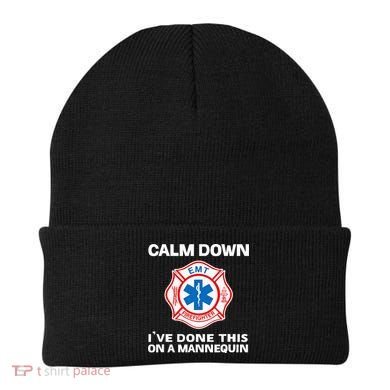 Calm Down IVe Done This On A Mannequin Funny Emt Gift Gag Beanie