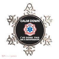 Calm Down IVe Done This On A Mannequin Funny Emt Gift Gag Ornament thumb 0