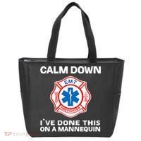 Calm Down IVe Done This On A Mannequin Funny Emt Gift Gag Tote Bag thumb 0