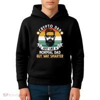 Crypto Dad Just Like A Normal Dad But Way Smarter Kids Hoodie thumb 4