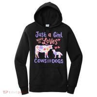 Cow Dog Just A Girl Who Loves Cows And Dogs Gift Meaningful Gift Women's Hoodie thumb 0