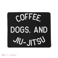 Coffee Dogs Jiu Jitsu For Bjj Jujitsu Mousepad thumb 0