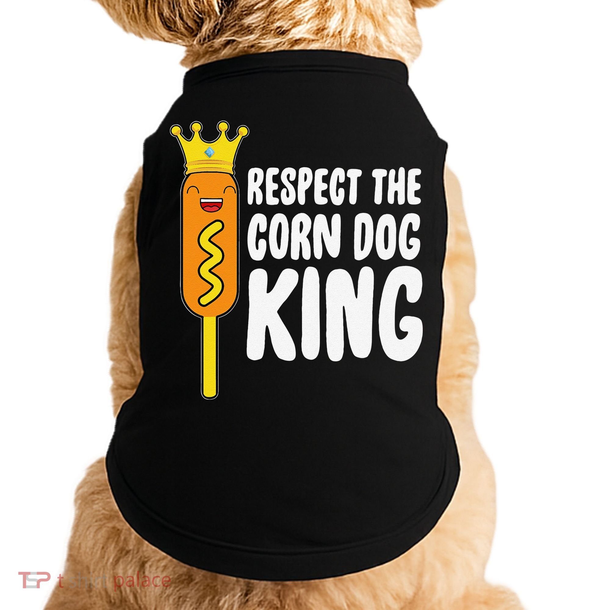 Corn Dog King Funny Costume Respect The Corn Dog King Doggie Tank