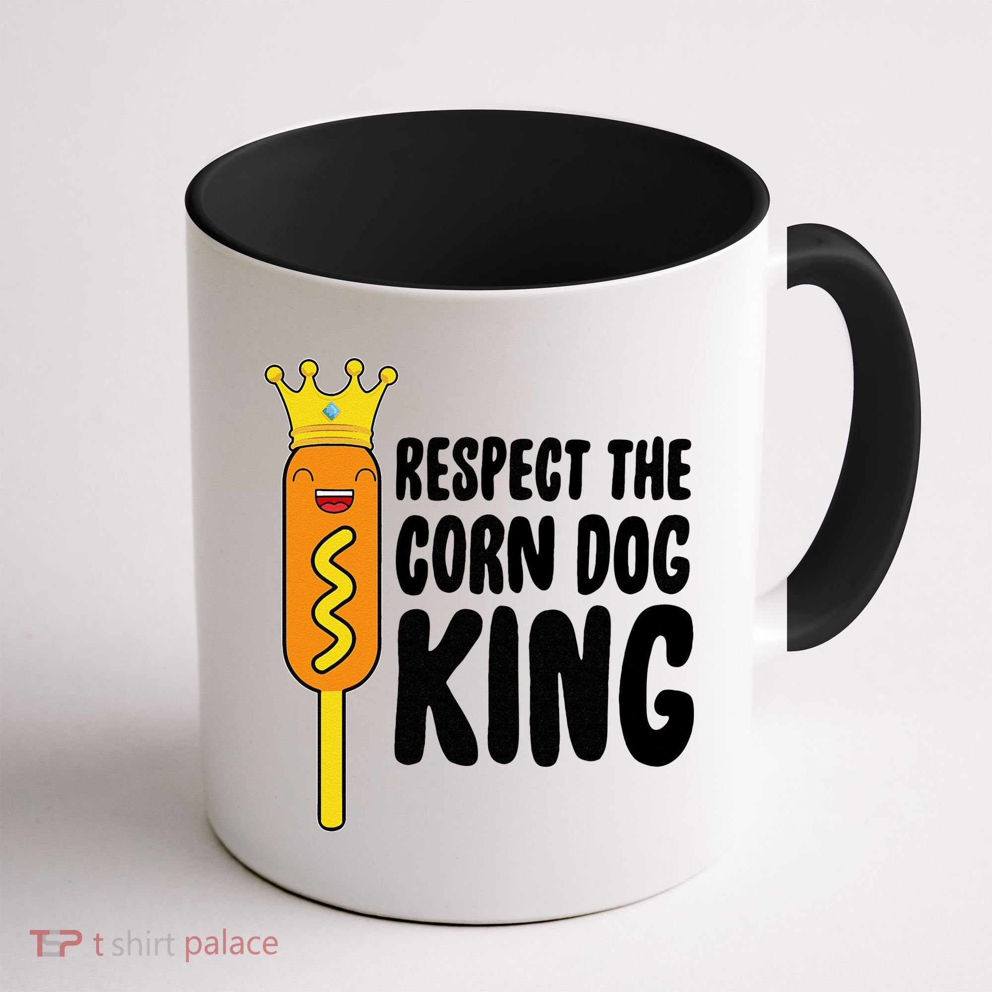 Corn Dog King Funny Costume Respect The Corn Dog King Coffee Mug