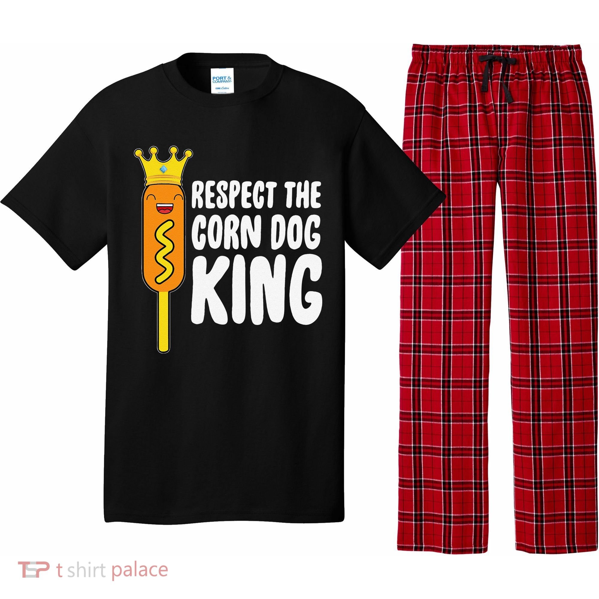Corn Dog King Funny Costume Respect The Corn Dog King Pajama Set