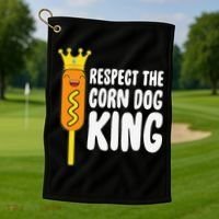 Corn Dog King Funny Costume Respect The Corn Dog King Golf Towel thumb 1