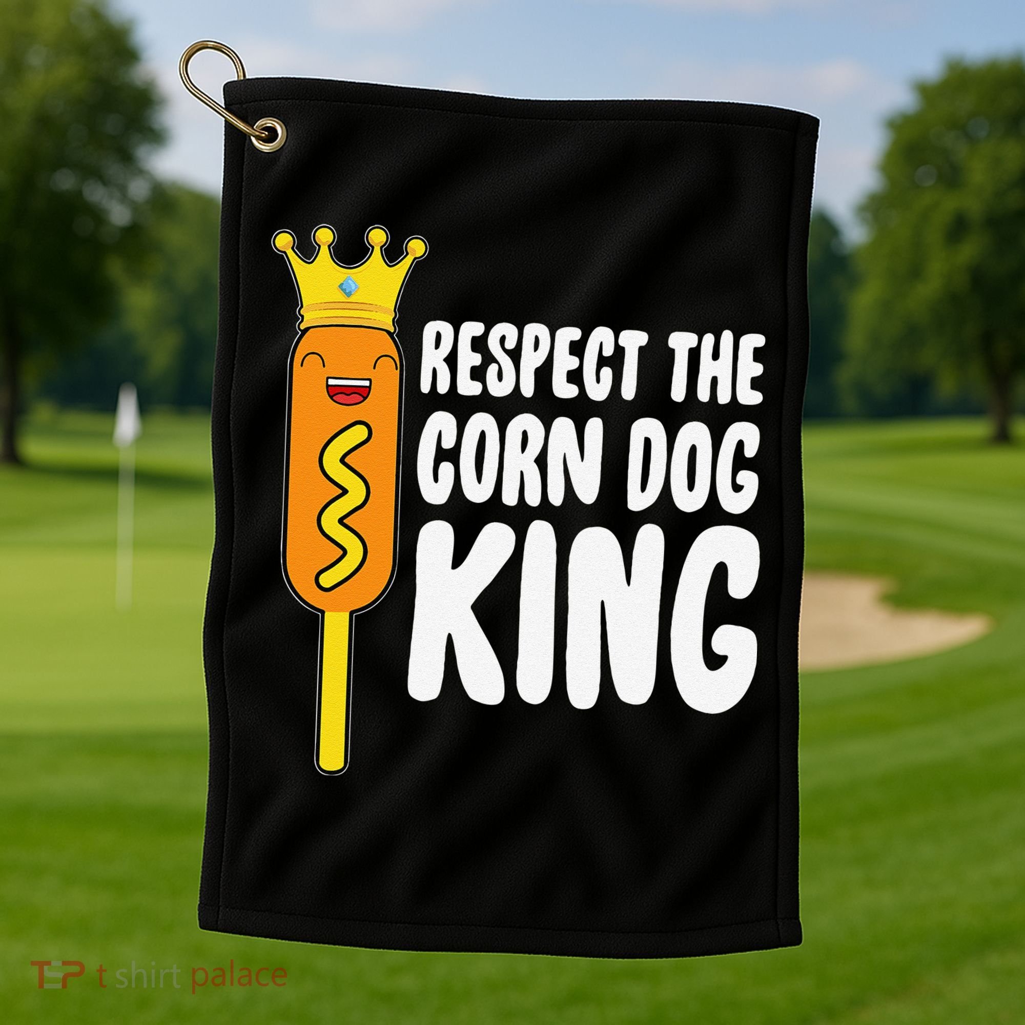 Corn Dog King Funny Costume Respect The Corn Dog King Golf Towel