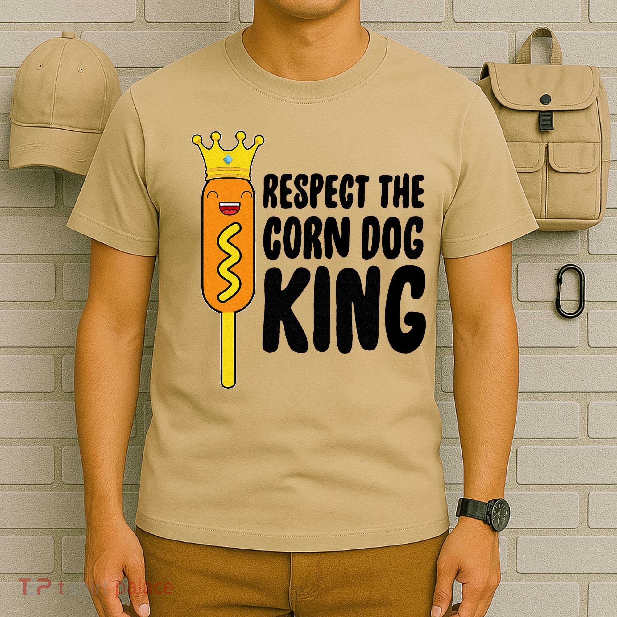 Corn Dog King Funny Costume Respect The Corn Dog King T-Shirt