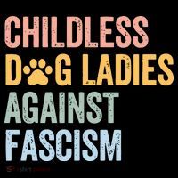 Childless Dog Lady Against Fascism Coffee Mug thumb 5