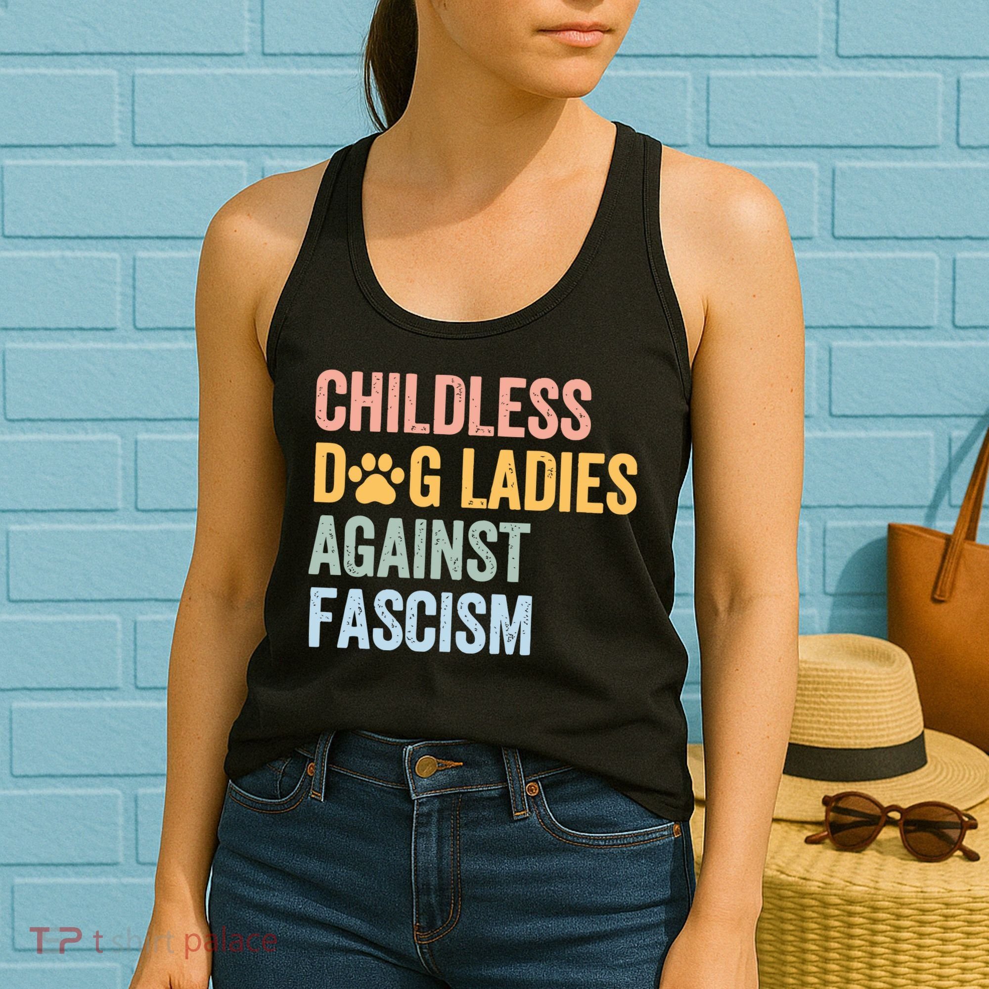 Childless Dog Lady Against Fascism Women's Tank Top