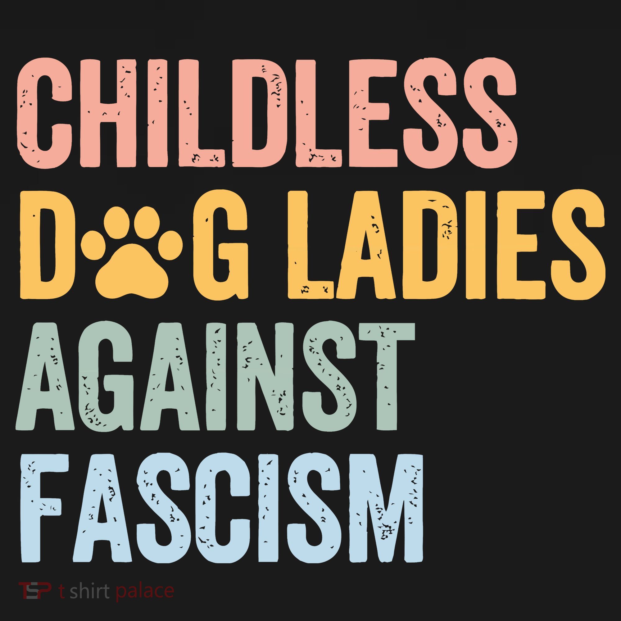 Childless Dog Lady Against Fascism Women's Tank Top