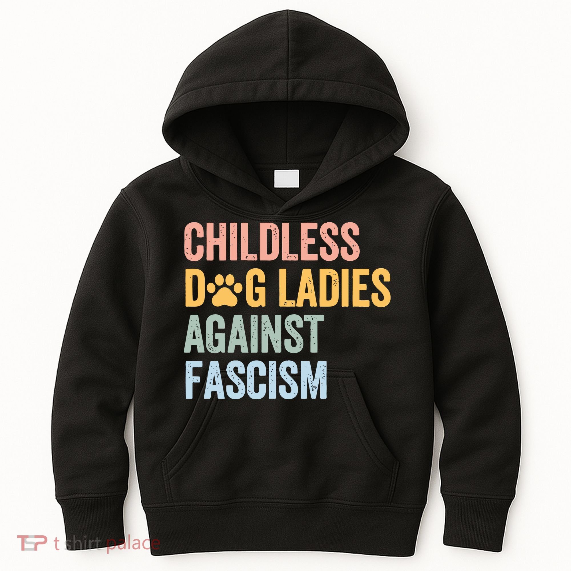 Childless Dog Lady Against Fascism Kids Hoodie