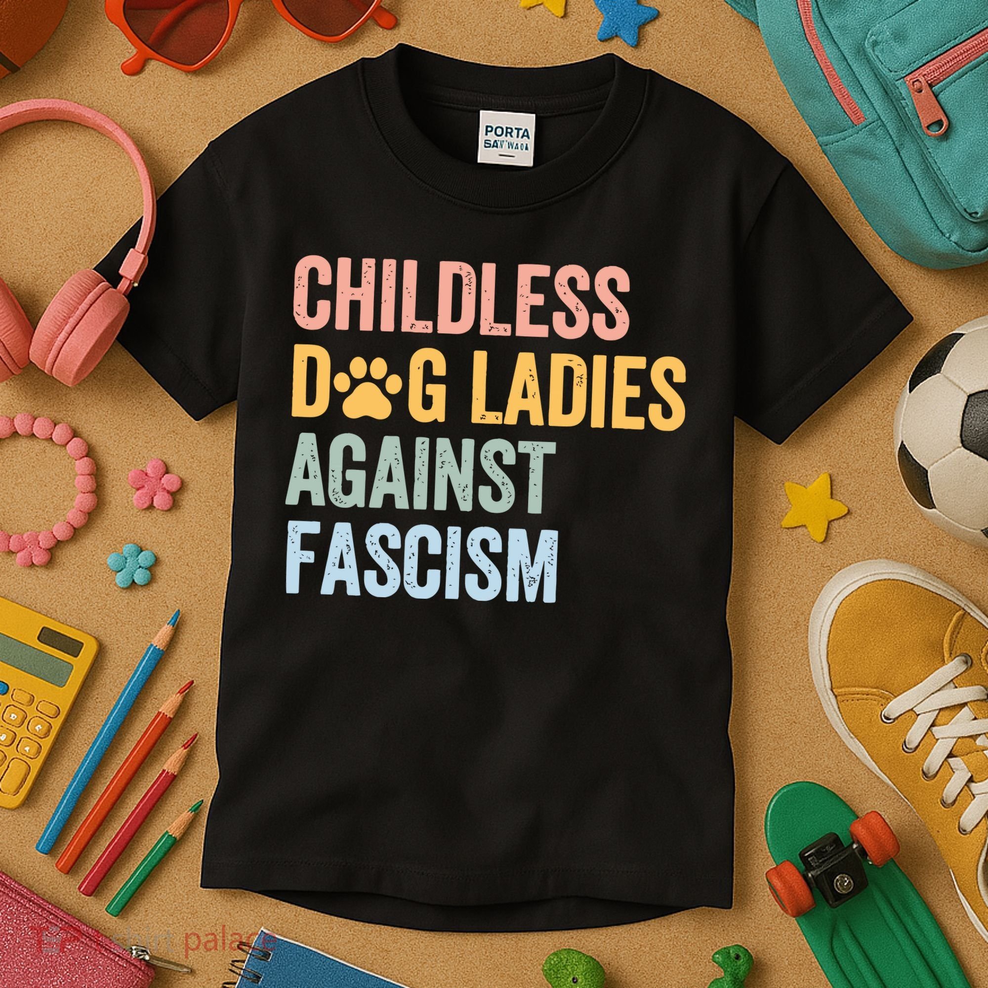Childless Dog Lady Against Fascism Kids T-Shirt