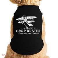 Crop Duster Leave The Smell Behind Plane Aerial Application Doggie Tank thumb 0