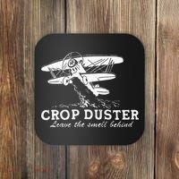 Crop Duster Leave The Smell Behind Plane Aerial Application Coaster thumb 0