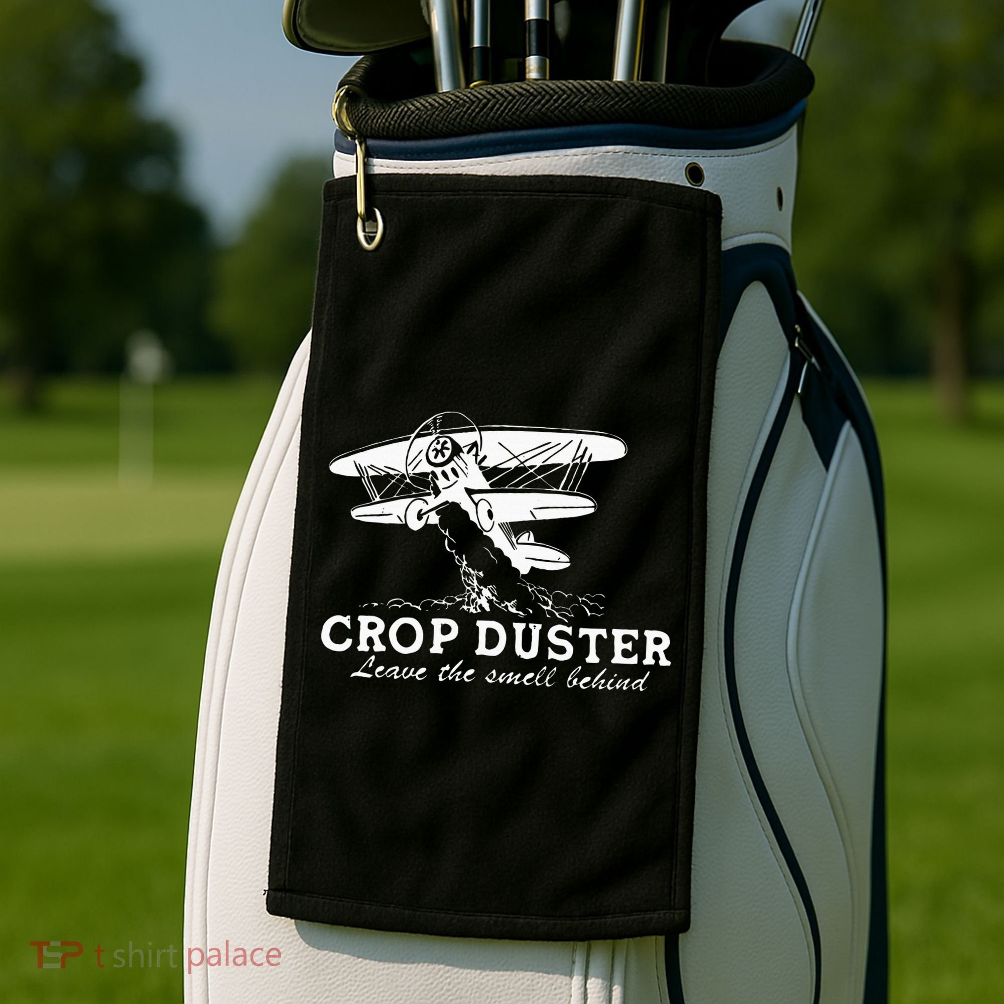 Crop Duster Leave The Smell Behind Plane Aerial Application Golf Towel
