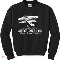 Crop Duster Leave The Smell Behind Plane Aerial Application Kids Sweatshirt thumb 0
