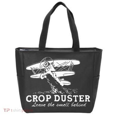 Crop Duster Leave The Smell Behind Plane Aerial Application Tote Bag