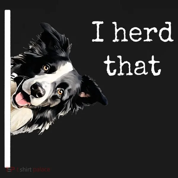 Collie Dog Lovers Herd That Doggie Tank