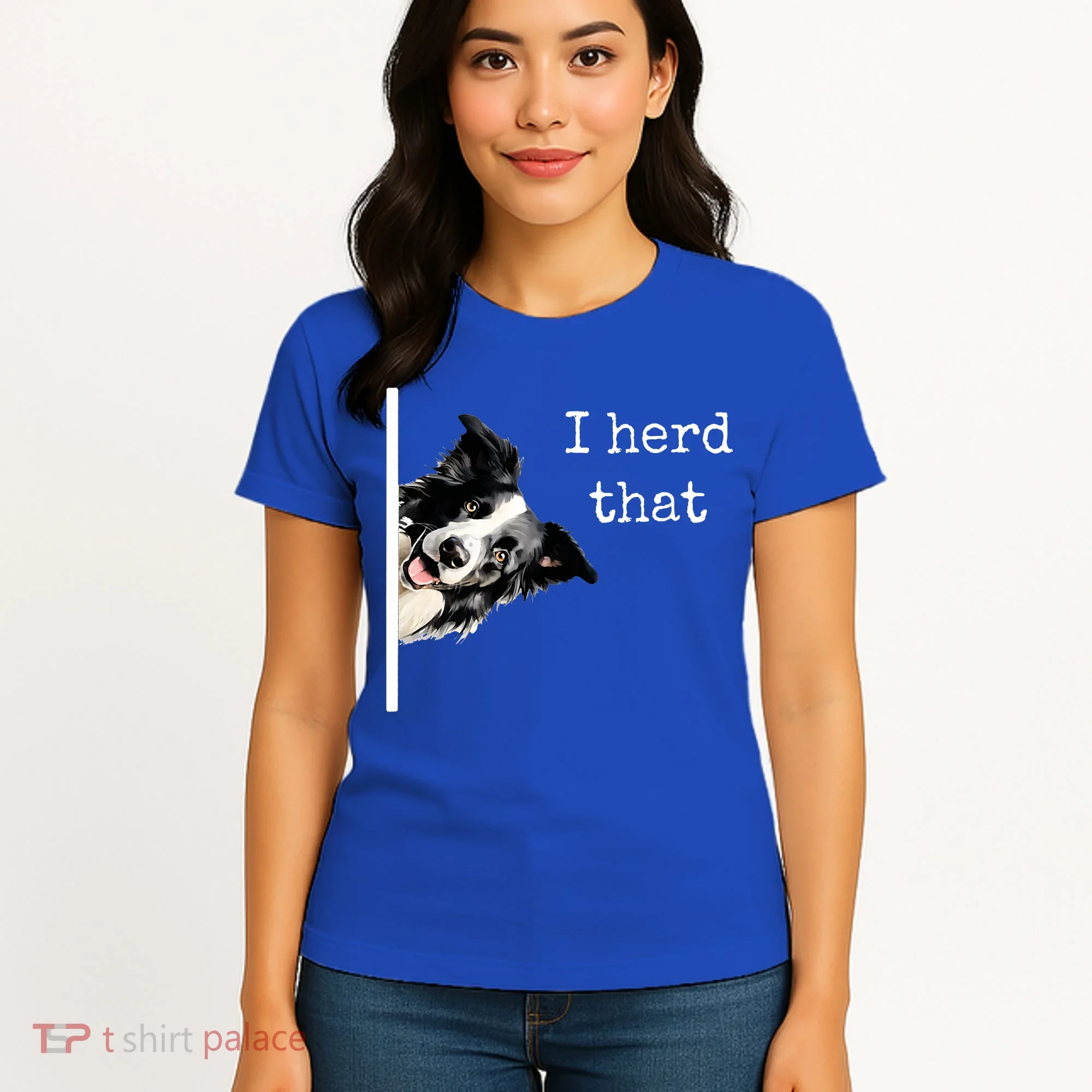 Collie Dog Lovers Herd That Women's T-Shirt