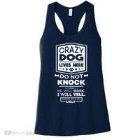 Crazy Dog Lives Here Do Not Knock Funny Women's Tank Top thumb 0