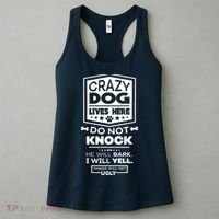Crazy Dog Lives Here Do Not Knock Funny Women's Tank Top thumb 3