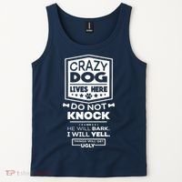 Crazy Dog Lives Here Do Not Knock Funny Tank Top thumb 2