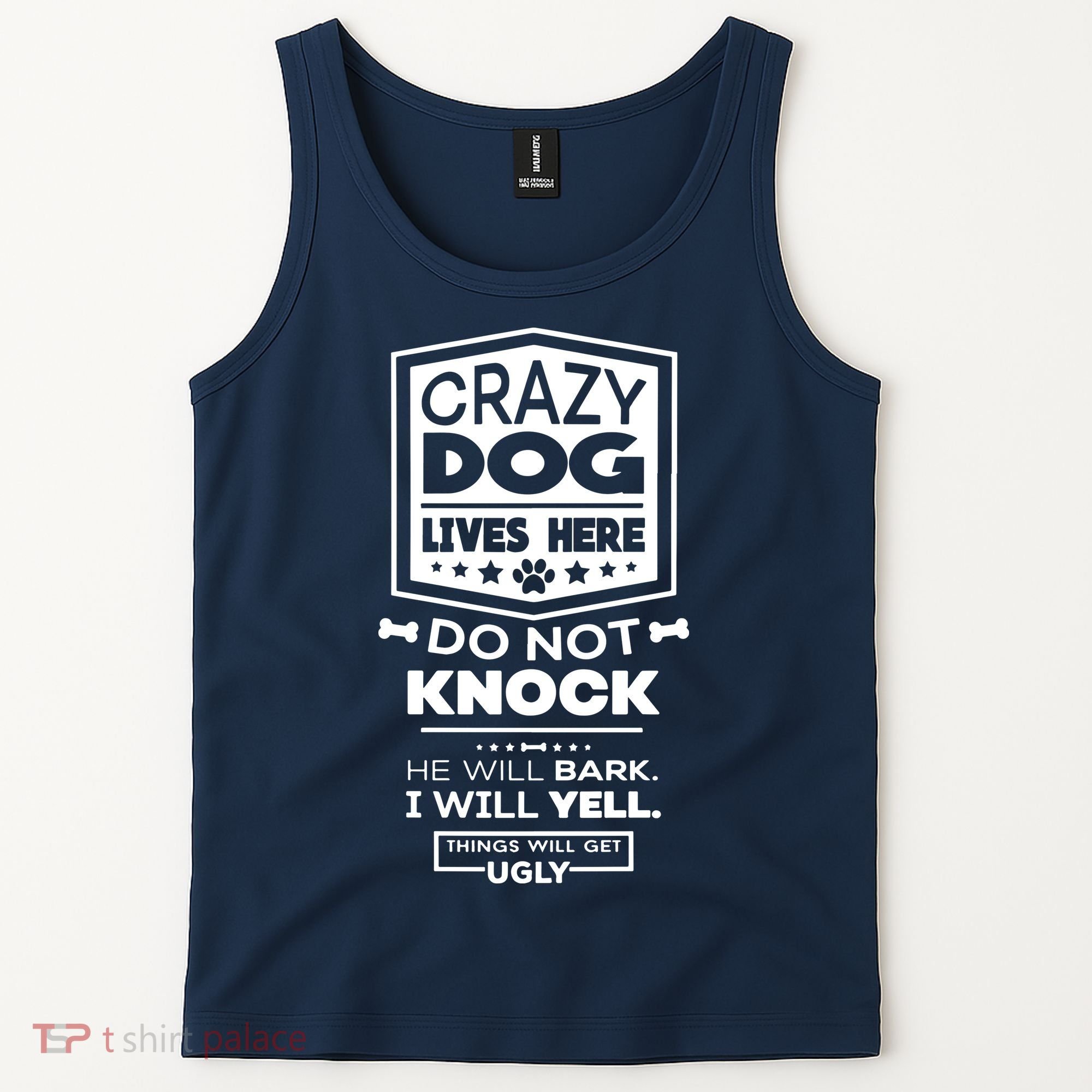 Crazy Dog Lives Here Do Not Knock Funny Tank Top