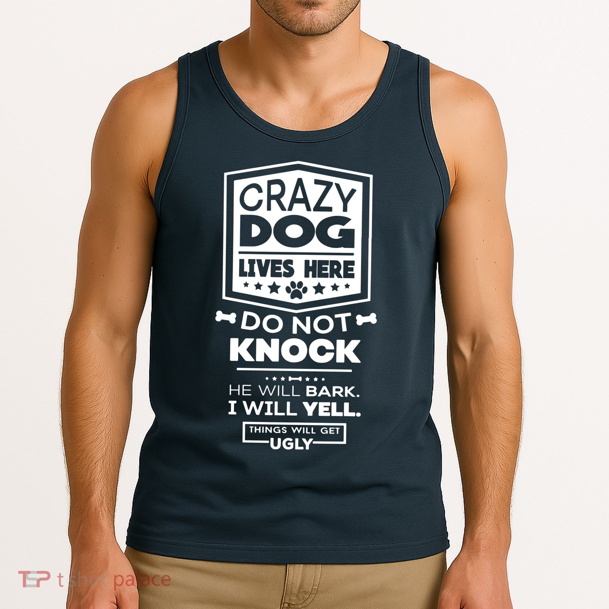 Crazy Dog Lives Here Do Not Knock Funny Tank Top