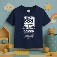 Crazy Dog Lives Here Do Not Knock Funny Toddler T-Shirt thumb 3