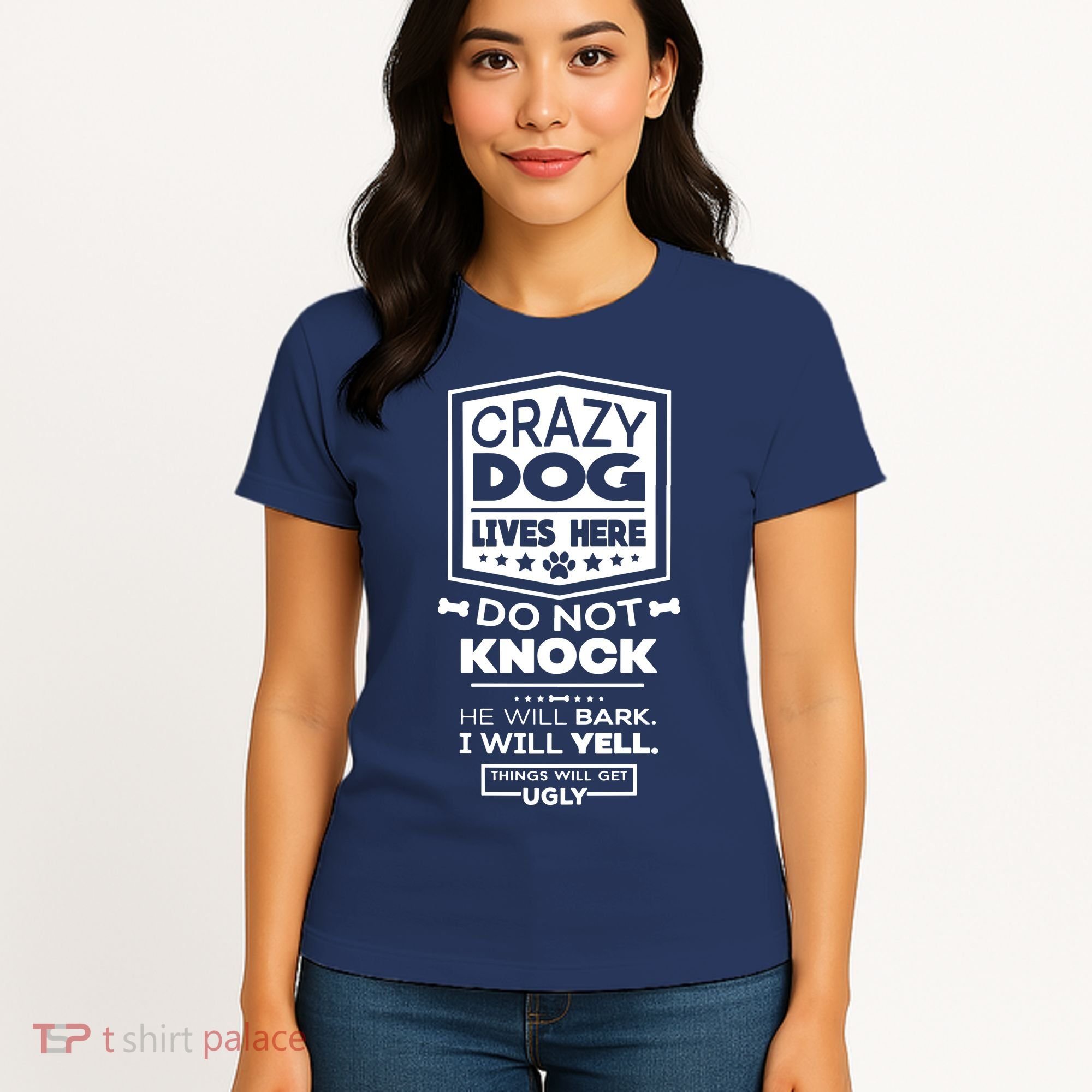 Crazy Dog Lives Here Do Not Knock Funny Women's T-Shirt