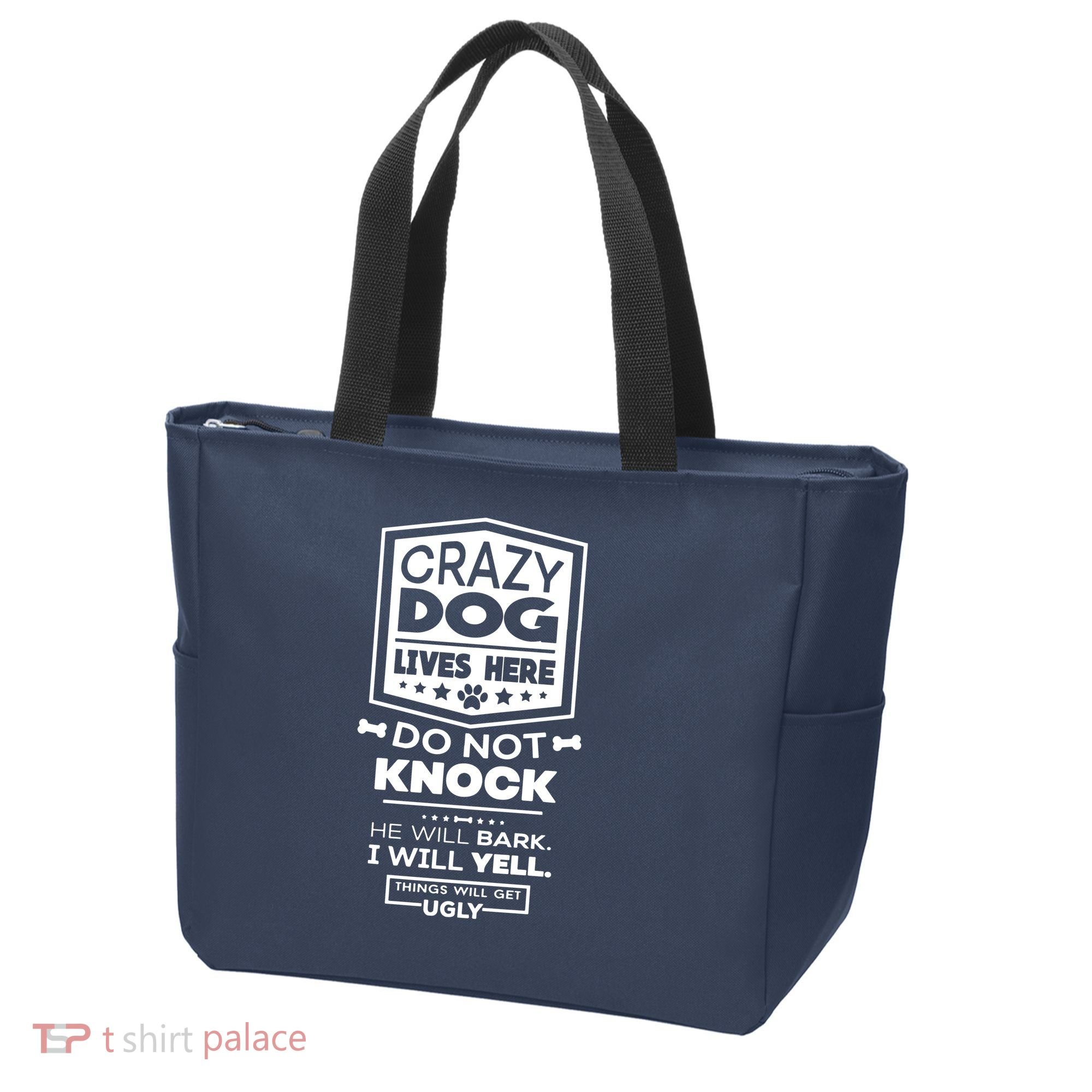 Crazy Dog Lives Here Do Not Knock Funny Tote Bag