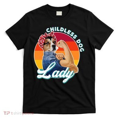 Childless Dog Lady Kamala Harris Funny T-Shirt