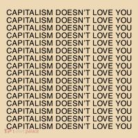 Capitalism Doesn’T Love You Tote Bag thumb 4