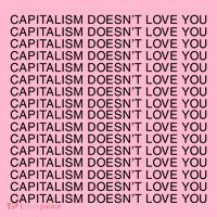 Capitalism Doesn’T Love You Coaster thumb 2