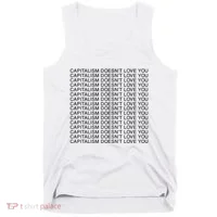 Capitalism Doesn’T Love You Tank Top thumb 0