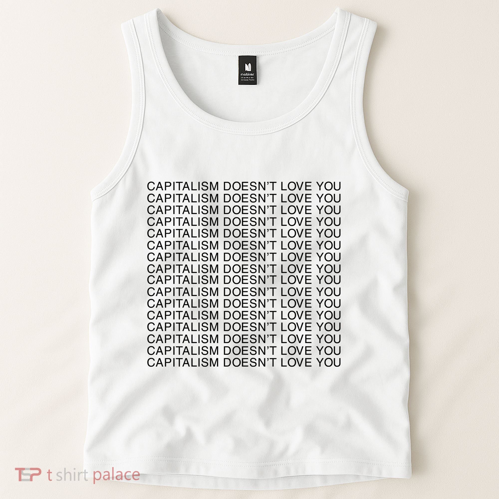 Capitalism Doesn’T Love You Tank Top