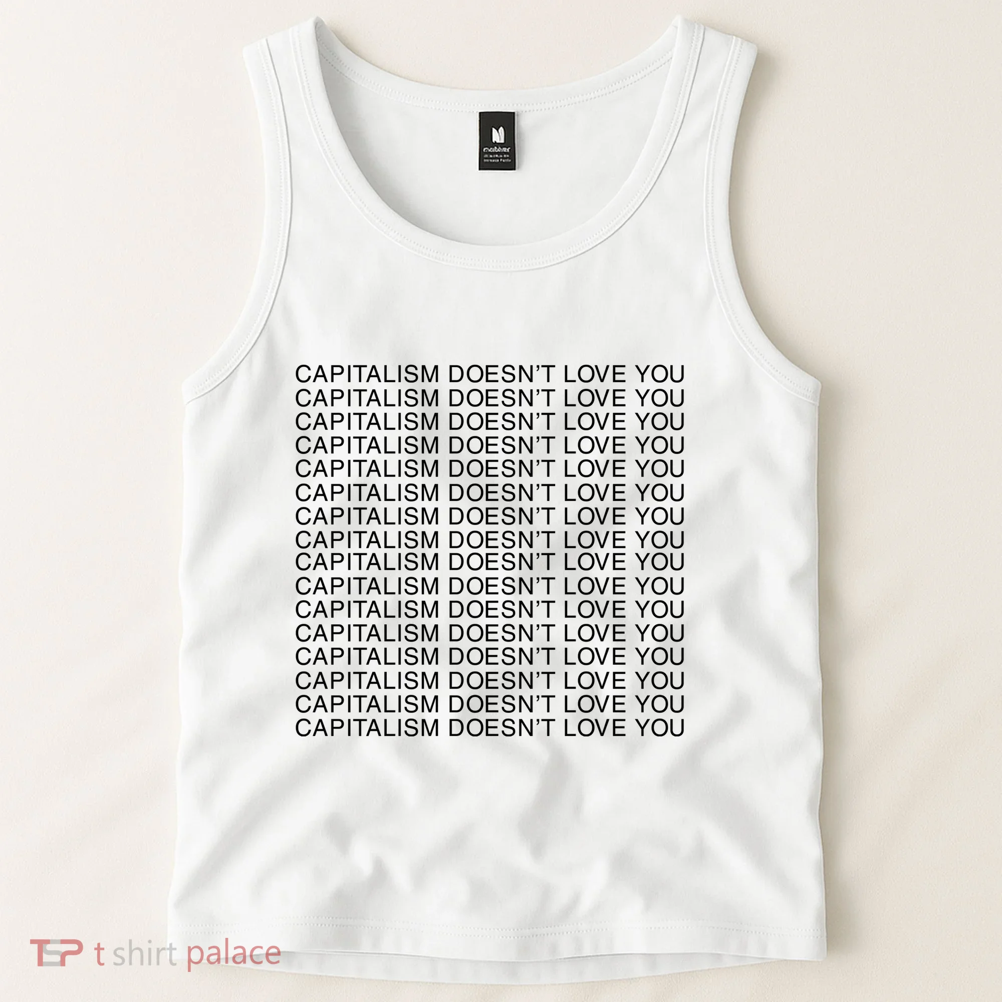 Capitalism Doesn’T Love You Tank Top