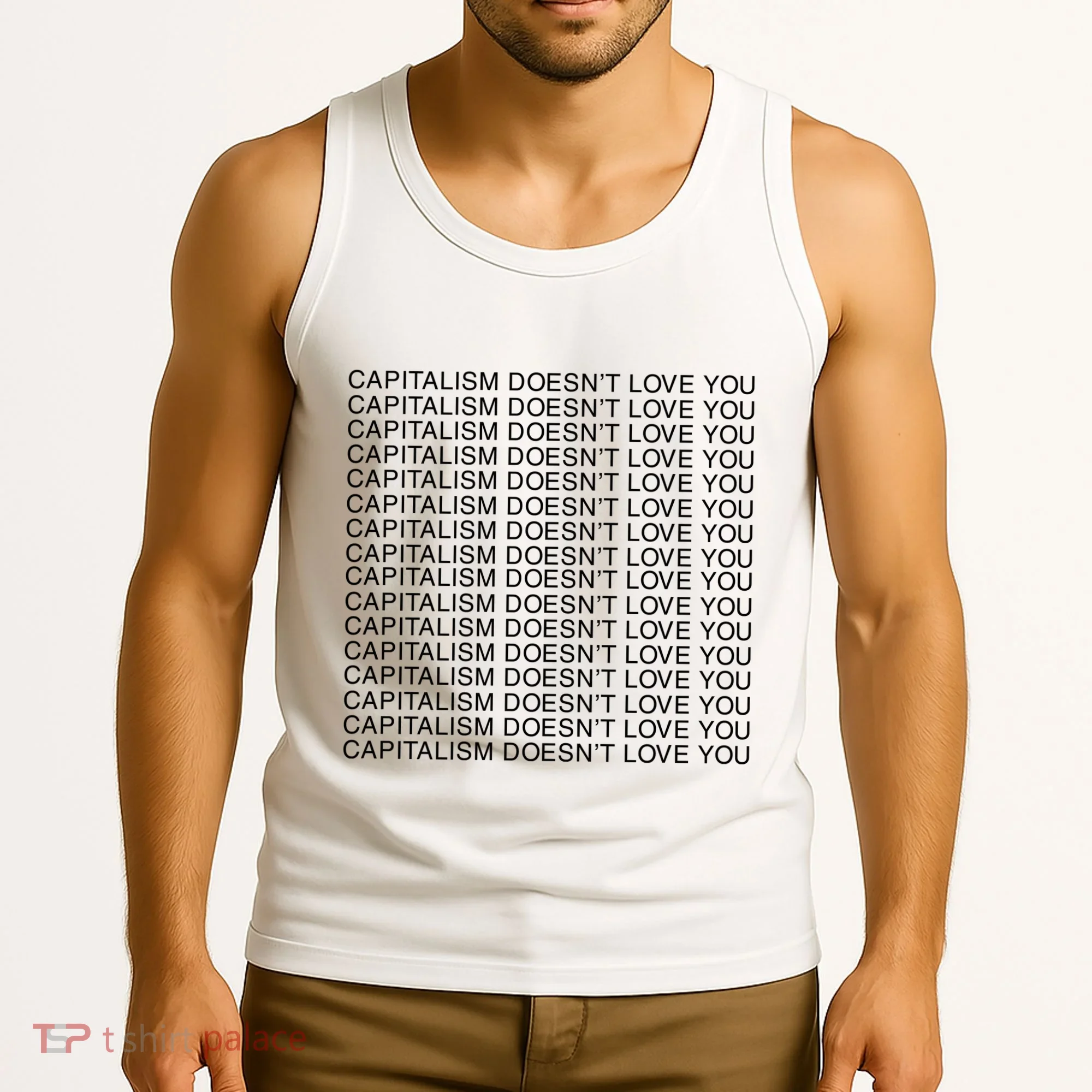 Capitalism Doesn’T Love You Tank Top