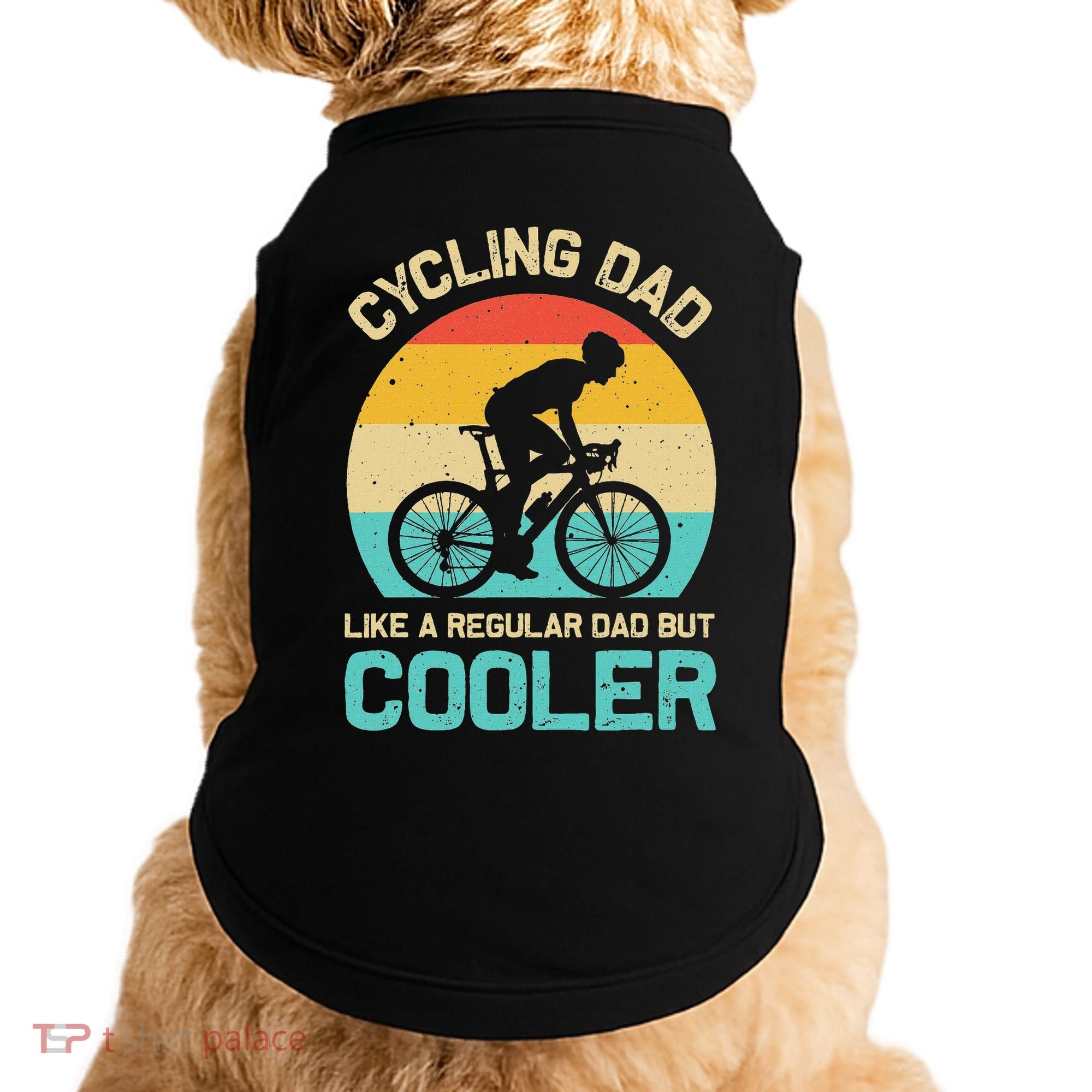 Cycling Dad Like A Regular Dad But Cooler Funny Cyclist Gift Doggie Tank