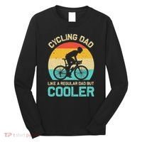 Cycling Dad Like A Regular Dad But Cooler Funny Cyclist Gift Long Sleeve Shirt thumb 0
