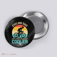 Cycling Dad Like A Regular Dad But Cooler Funny Cyclist Gift Button thumb 0