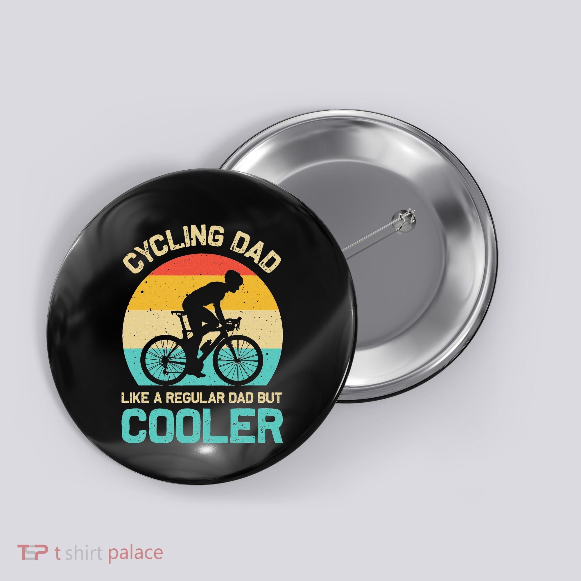 Cycling Dad Like A Regular Dad But Cooler Funny Cyclist Gift Button