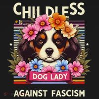 Childless Dog Lady Against Fascism Dog Lovers Kamala Harris Sweatshirt thumb 3