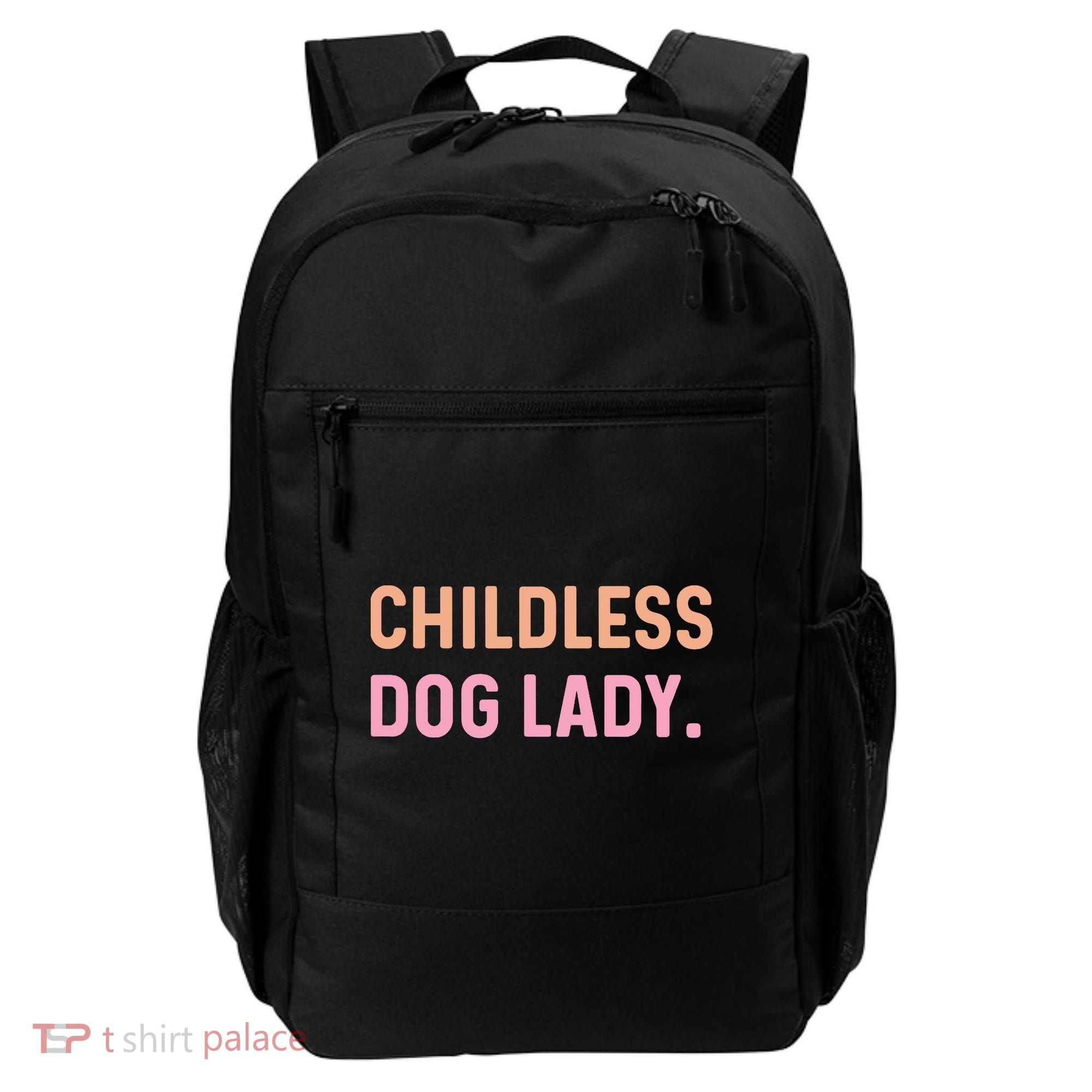 Childless Dog Lady Funny Pet Animal Backpack