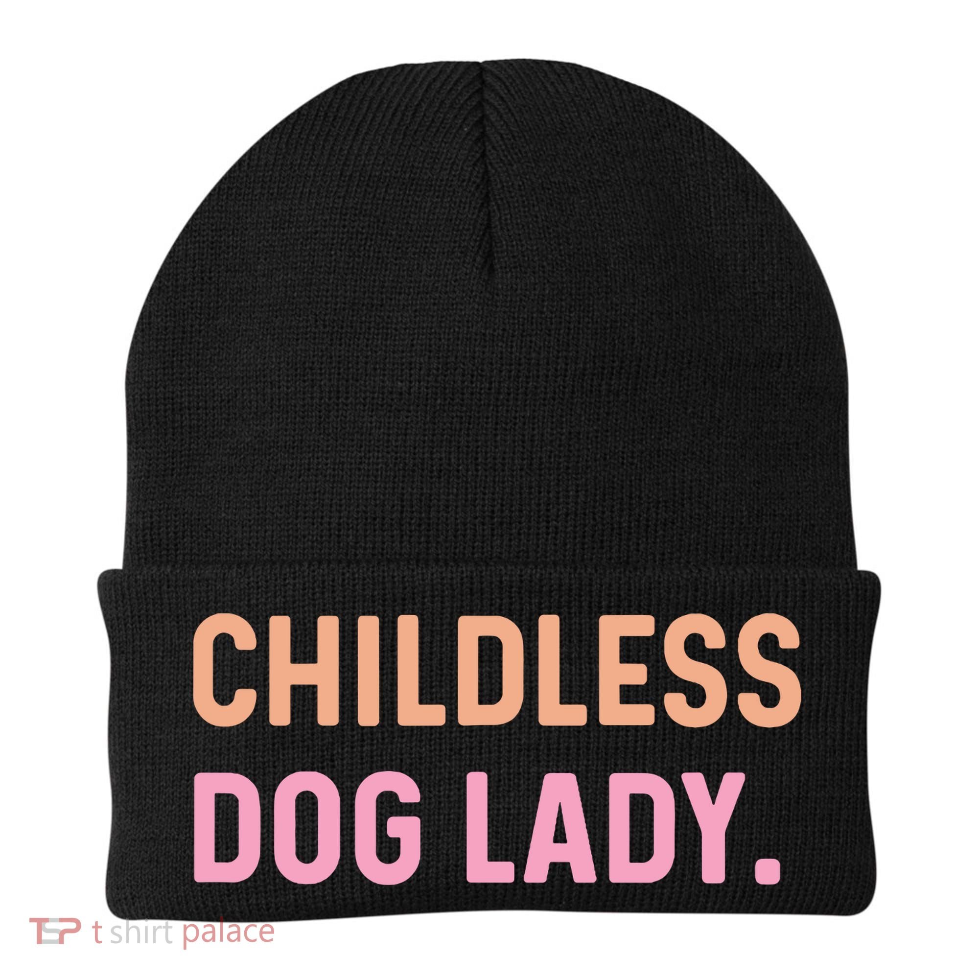 Childless Dog Lady Funny Pet Animal Beanie