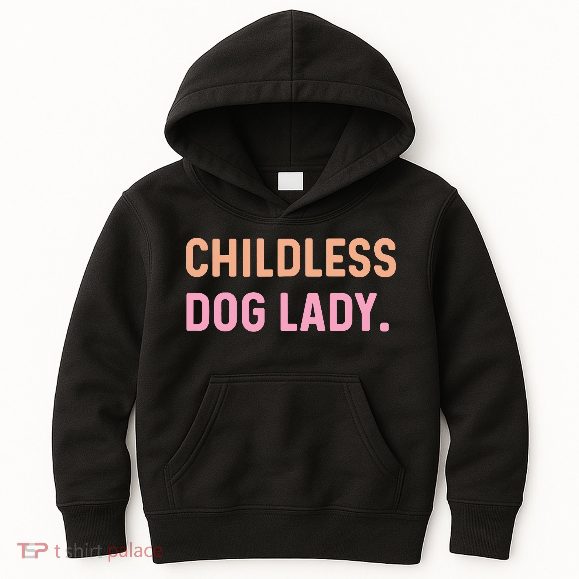 Childless Dog Lady Funny Pet Animal Kids Hoodie